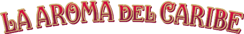 La Aroma del Caribe